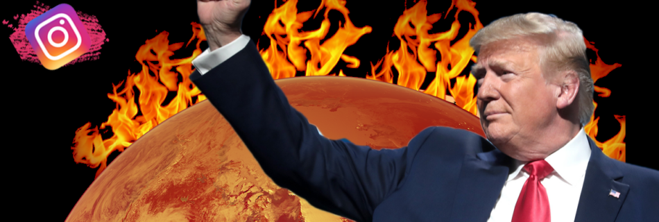 A meme shows Trump standing with his fist raised in front of a burning earth and the logos for social media companies